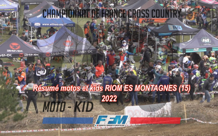 CROSS COUNTRY motos et kids RIOM ES MONTAGNES (15) 20 mars 2022