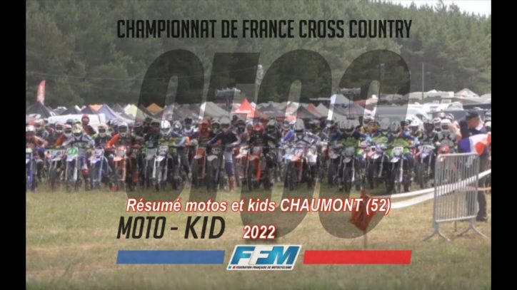 CROSS COUNTRY motos et kids CHAUMONT  (52) 12 juin 2022
