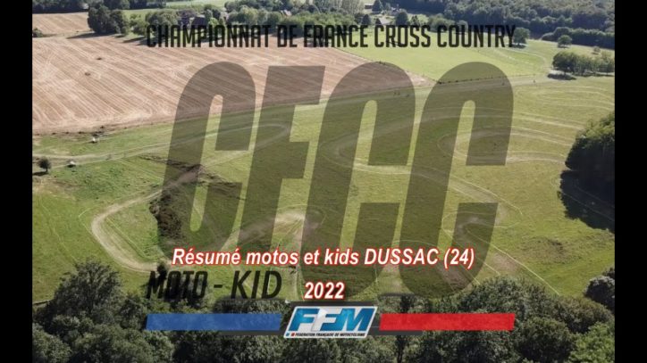 CROSS COUNTRY motos et kids DUSSAC – (24) 17 juillet 2022 CROSS COUNTRY motos et kids DUSSAC – (24) 17 juillet 2022
